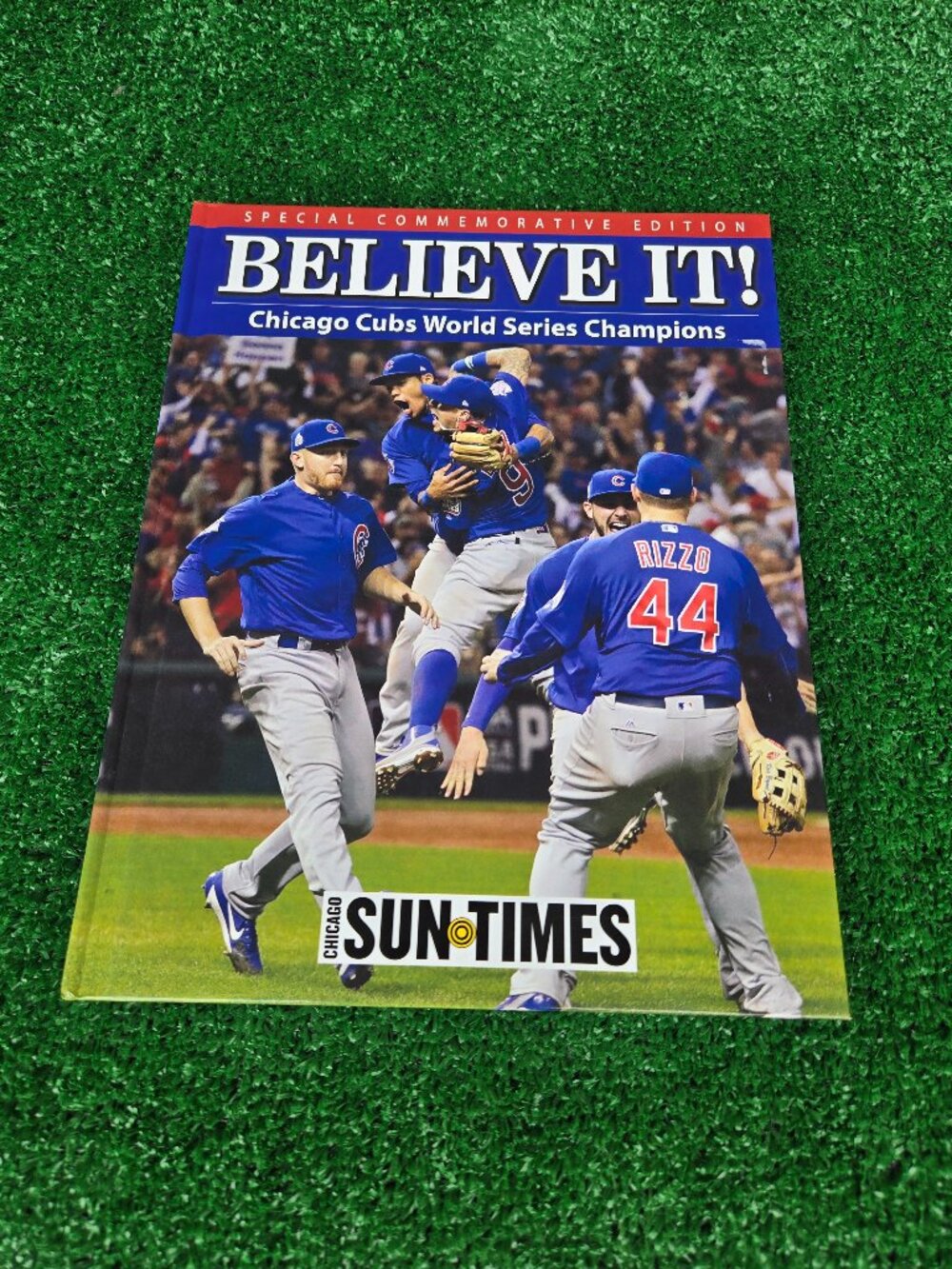 MLB Believe It!: Chicago Cubs World Series Champions Hardcover book